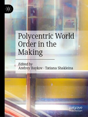 cover image of Polycentric World Order in the Making